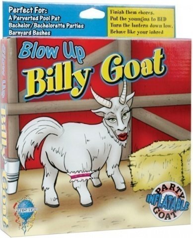    Blow Up Billy Goat,    Blow Up Billy Goat
